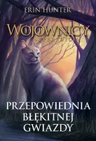 Okładka: Przepowiednia Błękitnej Gwiazdy