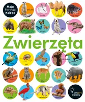 Okładka: ZWIERZĘTA - Moja Pierwsza Księga