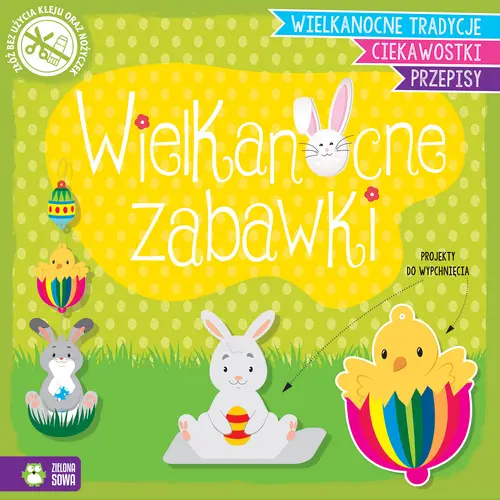 Okładka: Wypychanki wielkanocne. Wielkanocne zabawki