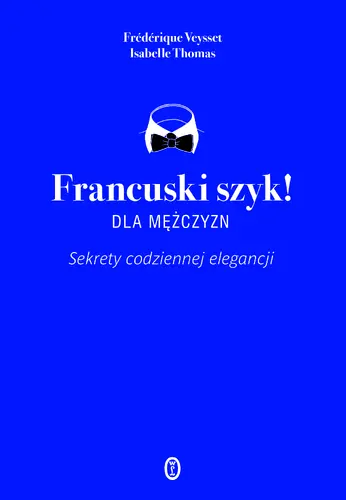 Okładka: Francuski szyk dla mężczyzn!