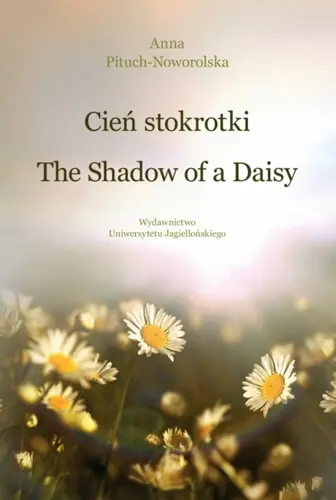 Okładka: Cień stokrotki / The Shadow of a Daisy