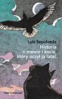 Okładka: Historia o mewie i kocie, który uczył ją latać