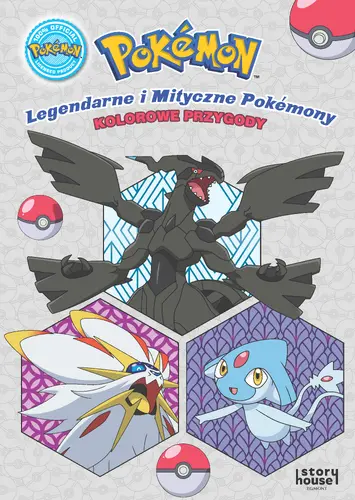 Okładka: Pokemon. Legendarne i Mityczne Pokemony. Kolorowe przygody