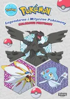 Okładka: Pokemon. Legendarne i Mityczne Pokemony. Kolorowe przygody