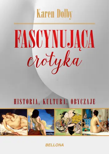 Okładka: Fascynująca erotyka. Historia, kultura i obyczaje