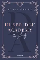 Okładka: Dunbridge Academy. Tam gdzie ty