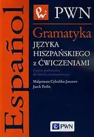 Okładka: Gramatyka języka hiszpańskiego z ćwiczeniami