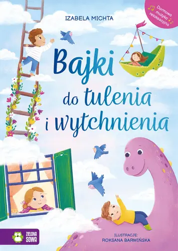 Okładka: Bajki do tulenia i wytchnienia