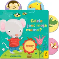 Okładka: Ruchome elementy. Gdzie jest moja mama?