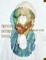 Okładka: Impresjonizm, postimpresjonizm, secesja