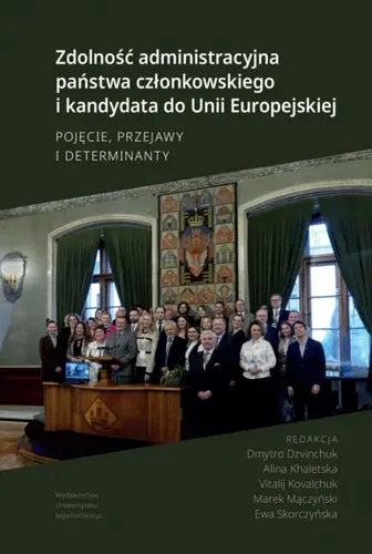 Okładka: Zdolność administracyjna państwa członkowskiego i kandydata do Unii Europejskiej