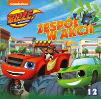 Okładka: Blaze i megamaszyny Zespół w akcji