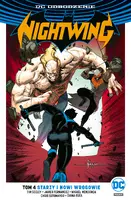 Okładka: Nightwing, tom 4, Starzy i nowi wrogowie