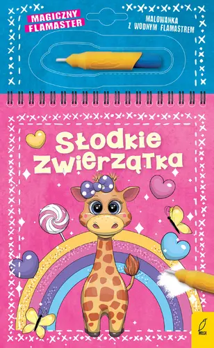 Okładka: Magiczny flamaster. Słodkie zwierzątka