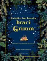 Okładka: Książka kucharska braci Grimm