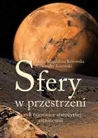 Okładka: Sfery w przestrzeni, czyli tajemnice starożytnej astronomii