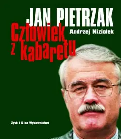 Okładka: Jan Pietrzak - człowiek z kabaretu