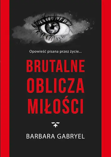 Okładka: Brutalne oblicza miłości