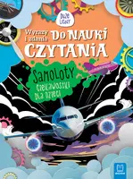 Okładka: Wyrazy i zdania do nauki czytania. Duże Litery. Samoloty. Ciekawostki dla dzieci