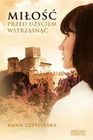 Okładka: Miłość - przed użyciem wstrząsnąć