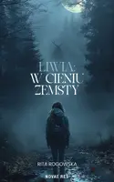 Okładka: Liwia: W cieniu zemsty
