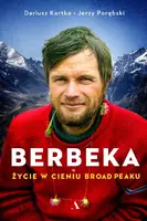Okładka: Berbeka. Życie w cieniu Broad Peaku