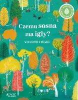 Okładka: Czemu sosna ma igły?