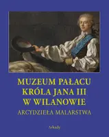 Okładka: Muzeum Pałacu Króla Jana III w Wilanowie w etui