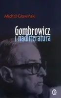 Okładka: Gombrowicz i nadliteratura
