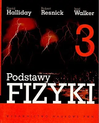 Okładka: Podstawy fizyki. Tom 3. Elektryczność i magnetyzm