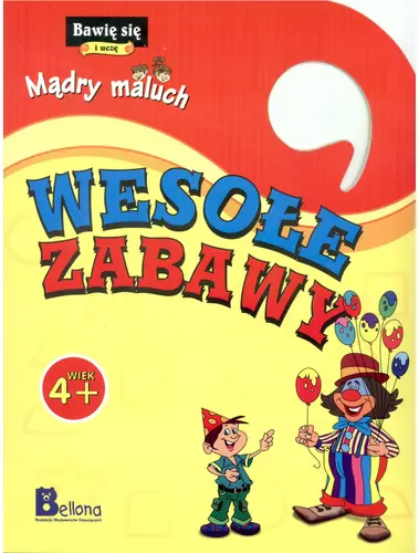 Okładka: Bawię się i uczę. Mądry maluch. Wesołe zabawy
