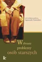 Okładka: Wybrane problemy osób starszych