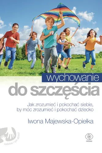 Okładka: Wychowanie do szczęścia