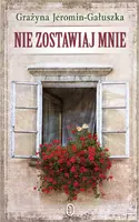 Okładka: Nie zostawiaj mnie