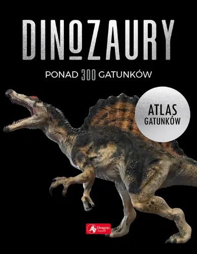 Okładka: Dinozaury. Atlas gatunków