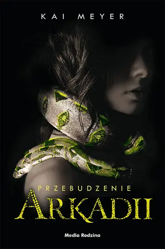 Okładka: Przebudzenie Arkadii