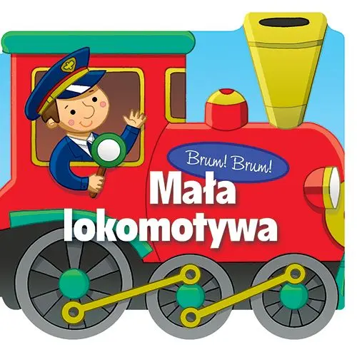 Okładka: Brum Brum Mała Lokomotywa