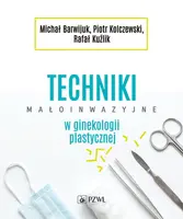 Okładka: Techniki małoinwazyjne w ginekologii plastycznej