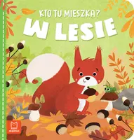 Okładka: Kto tu mieszka? W lesie