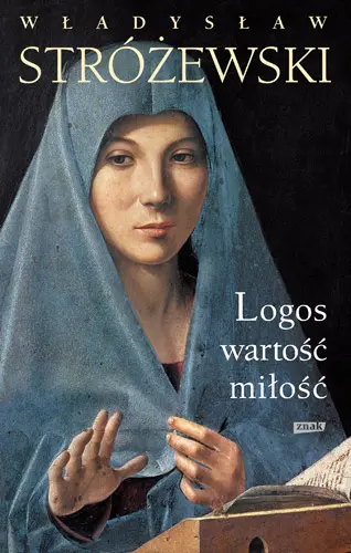 Okładka: Logos, wartość, miłość