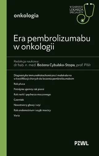 Okładka: Era pembrolizumabu w onkologii. W gabinecie lekarza specjalisty. Onkologia