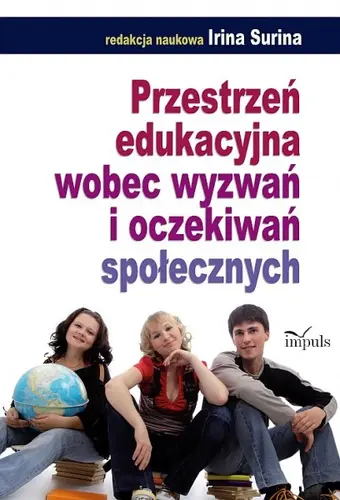 Okładka: Przestrzeń edukacyjna wobec wyzwań i oczekiwań społecznych