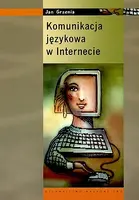 Okładka: Komunikacja językowa w internecie