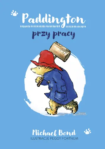Okładka: Paddington przy pracy - wznowienie 2022