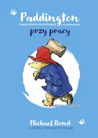 Okładka: Paddington przy pracy - wznowienie 2022