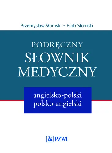 Okładka: Podręczny słownik medyczny angielsko-polski  polsko-angielski