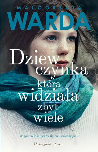 Okładka: Dziewczynka, która widziała zbyt wiele