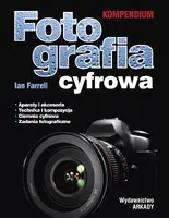 Okładka: Fotografia cyfrowa Kompedium