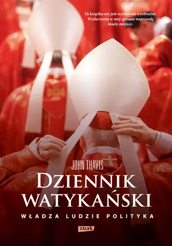 Okładka: Dziennik watykański. Serce Kościoła katolickiego od kuchni: władza, ludzie, polityka