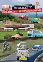 Okładka: Sekrety polskiej motoryzacji